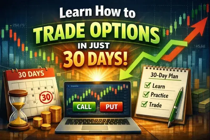 Learn How to Trade Options in Just 30 Days