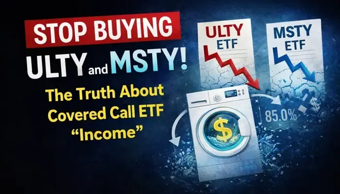 Stop Buying ULTY and MSTY! The Truth About Covered Call ETF "Income"